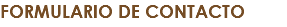 FORMULARIO DE CONTACTO